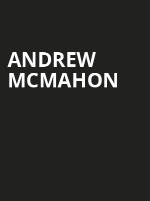 Andrew McMahon, College Street Music Hall, New Haven