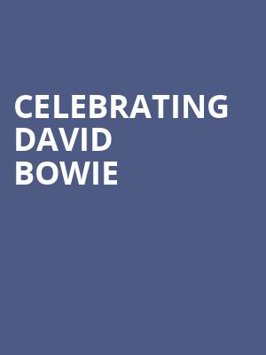 Celebrating David Bowie, College Street Music Hall, New Haven