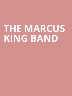 The Marcus King Band, College Street Music Hall, New Haven