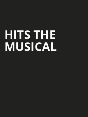 HITS The Musical Poster