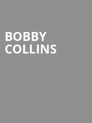 Bobby Collins, Wall Street Theater, New Haven